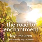 THE ROAD TO ENCHANTMENT cover image