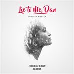 LIE TO ME, DAN cover image