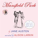 Mansfield park with opinions on the novel from austen's family and friends cover image