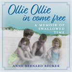 OLLIE OLLIE IN COME FREE cover image