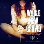 A whole new crowd cover image