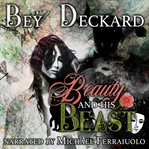 BEAUTY AND HIS BEAST cover image