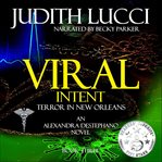 VIRAL INTENT TERROR IN NEW ORLEANS cover image