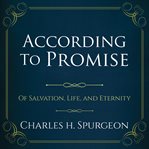 God's promises. Of Salvation, Life, and Eternity cover image