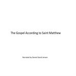 THE GOSPEL ACCORDING TO SAINT MATTHEW cover image