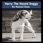 HARRY THE HOUND DOGGY cover image