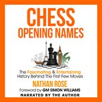 Chess opening names (library edition) cover image