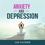 Anxiety and depression cover image