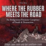 Where the rubber meets the road cover image