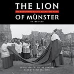 The lion of münster: the bishop who roared against the nazis cover image