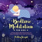 A bedtime meditation for kids cover image