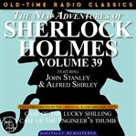 The new adventures of sherlock holmes, volume 39; episode 1: the case of the lucky shilling  epis cover image