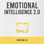 Emotional intelligence 2.0 cover image