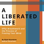 A liberated life: effiji breathwork and the process of freeing your mind cover image