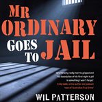 Mr Ordinary goes to jail cover image