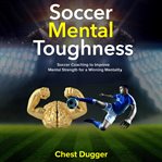 Soccer mental toughness cover image