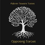 Opposing forces cover image