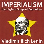 Imperialism, the highest stage of capitalism cover image
