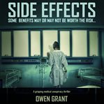 Side effects: a gripping medical conspiracy thriller cover image