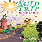 Acid trip report - what it's like to trip on lsd cover image
