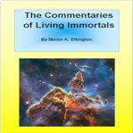 The commentaries of living immortals cover image