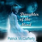 Daughter of the mind cover image