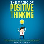 The magic of positive thinking cover image