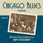 Chicago blues (medicine for the blues) cover image