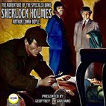 Sherlock holmes; the adventure of the speckled band cover image