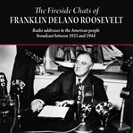 The fireside chats of franklin delano roosevelt cover image
