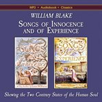 Songs of innocence and of experience : shewing the two contrary states of the human soul cover image