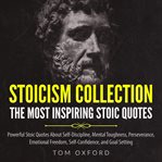 Stoicism collection the most inspiring stoic quotes, powerful stoic quotes about self discipline, m cover image