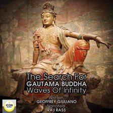 Umschlagbild für The Search for Gautama Buddha; Waves of Infinity