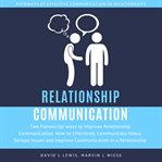 Relationship communication: two manuscript-ways to improve relationship communication, how to eff cover image