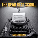 The dead beat scroll cover image