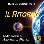 Back to earth: the adventures of azakis and petri cover image