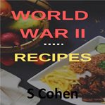 World war ii recipes cover image