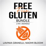 Free from gluten bundle: 2 in 1 bundle, gluten free lifestyle, and clean gut cover image