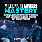 Millionaire mindset mastery cover image