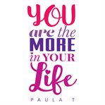 You are the more in your life cover image