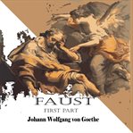 Faust (First Part) cover image