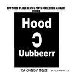 Hood uubberr da comedy movie cover image