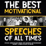The best motivational speeches of all times cover image