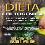 Ketogenic diet: the science and art of the keto diet: a beginner's guide. To Reset Your Slow Metabolism With The Keto Diet cover image