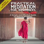 Practical meditation for beginners cover image