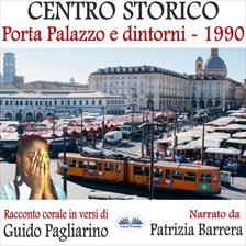 Historic Center - Porta Palazzo and Surroundings 1990