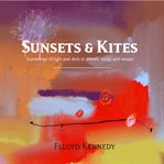 Sunsets & kites cover image