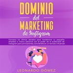 Dominio del marketing de Instagram cover image