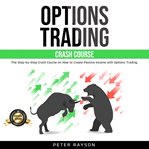 Options trading crash course cover image