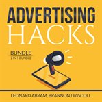 Advertising hacks bundle: 2 in 1 bundle, the website advertising and the advertising concept cover image